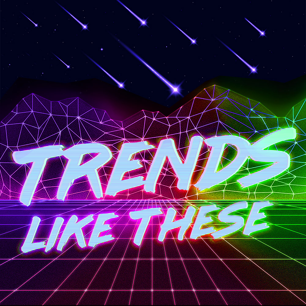Trends Like These Cover