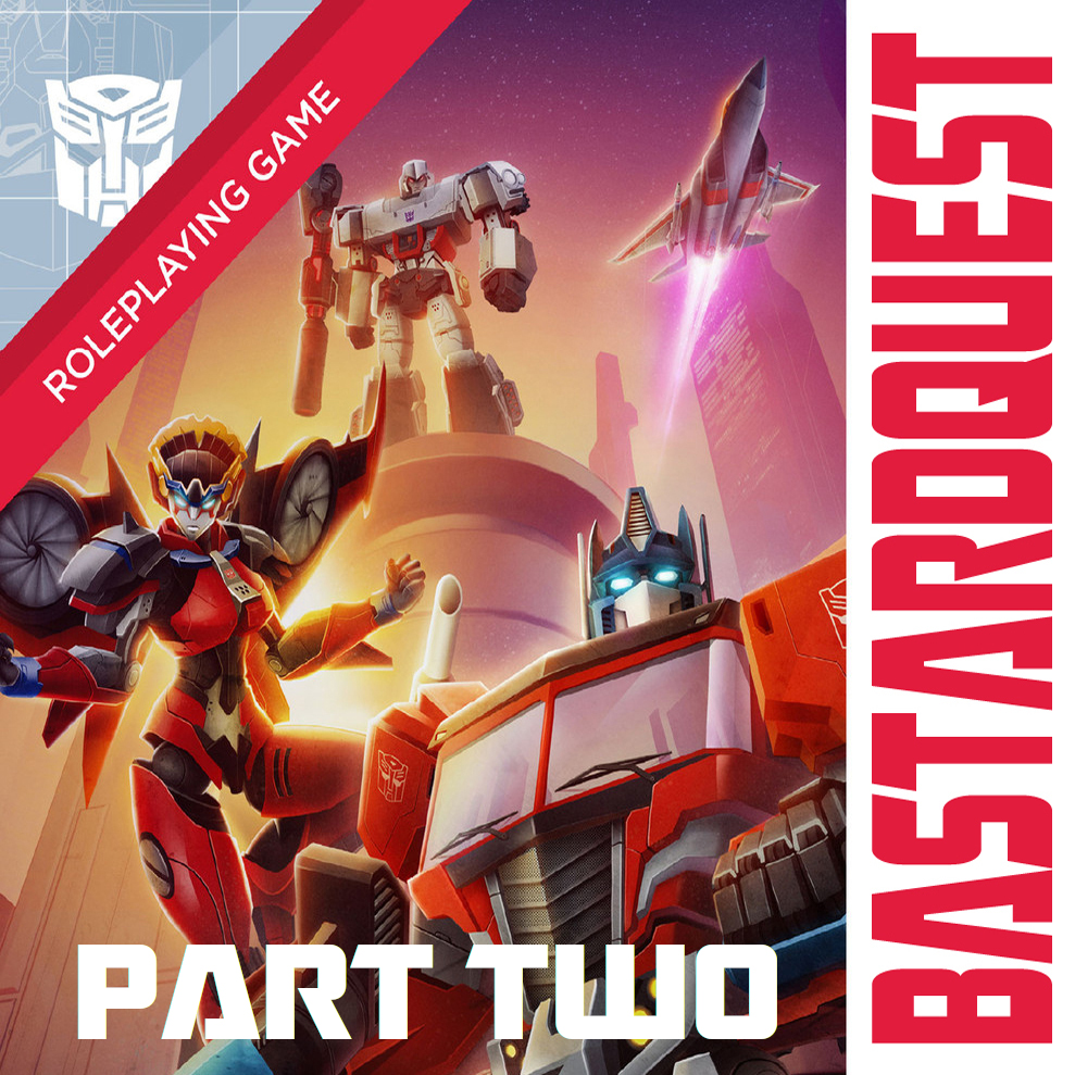 Episode 55 - TRANSFORMERS part two