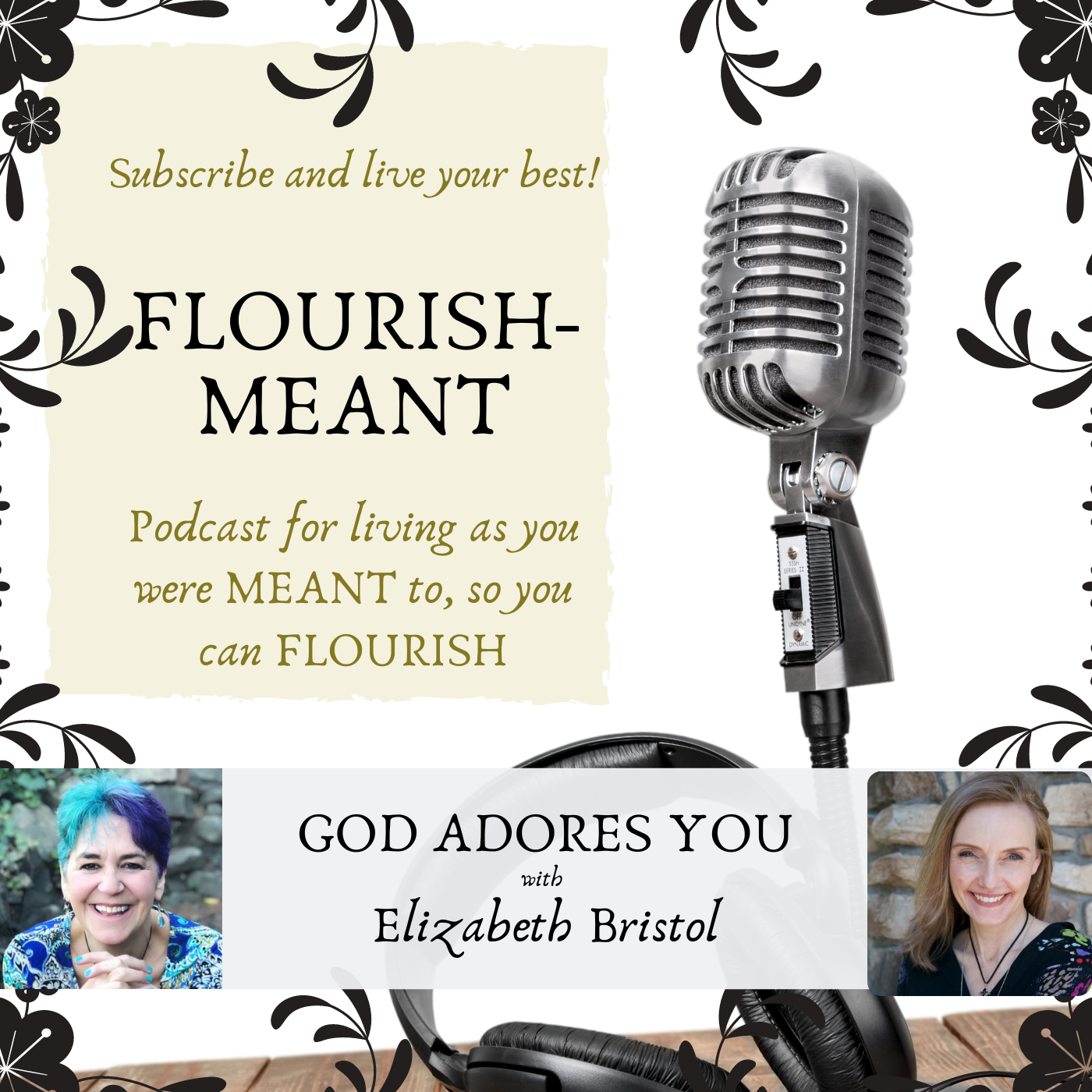 Flourish-Meant: You Were Meant to Live Abundantly