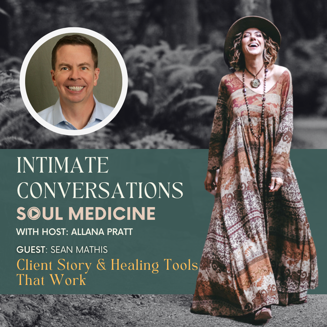 Client Sean's Story & Healing Tools That Work