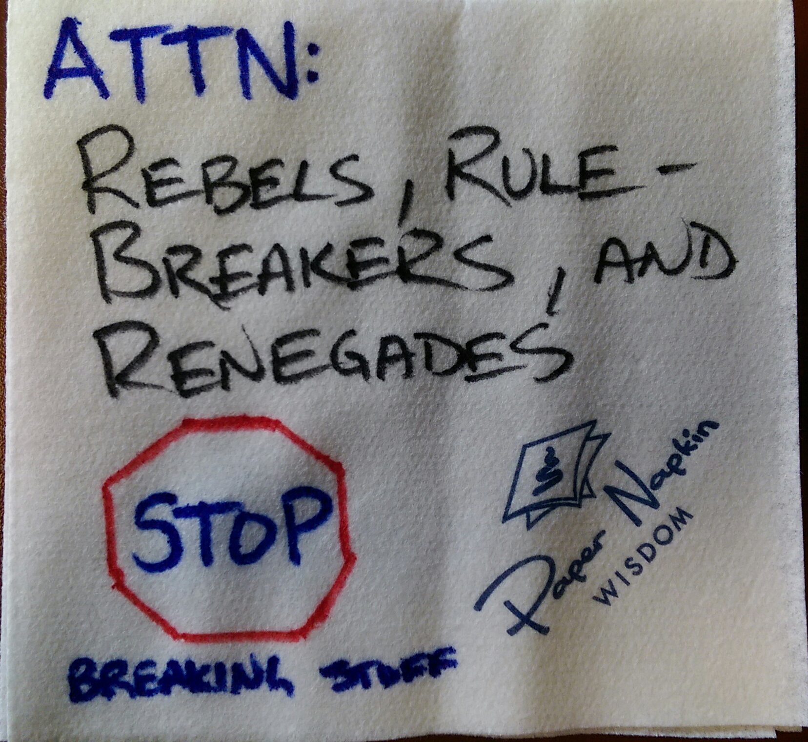 TA 12: ATTN: Rebels, Rule-Breakers, and Renegades!!