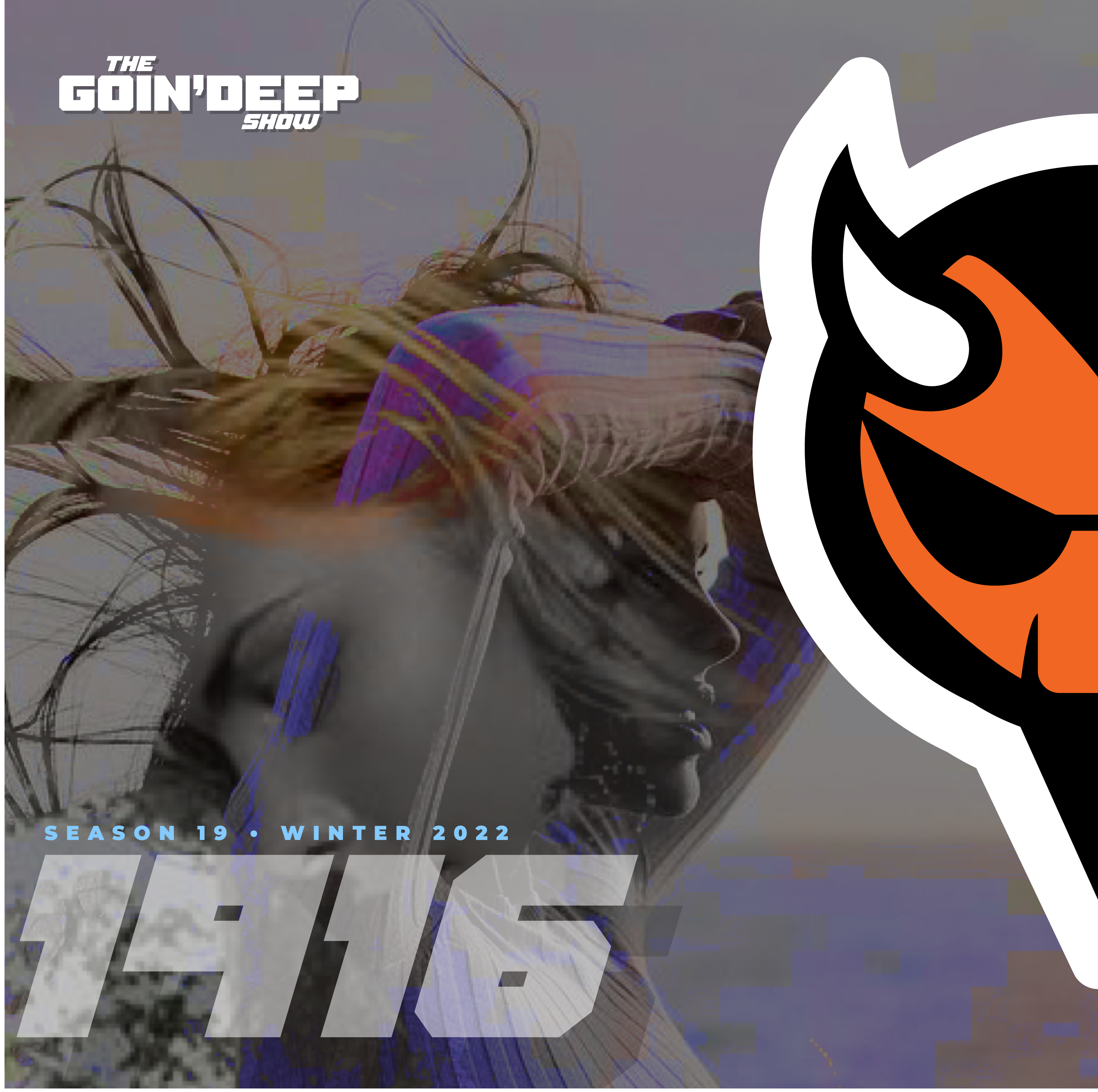 Goin’ Deep Show 1916: Dropping bad habits