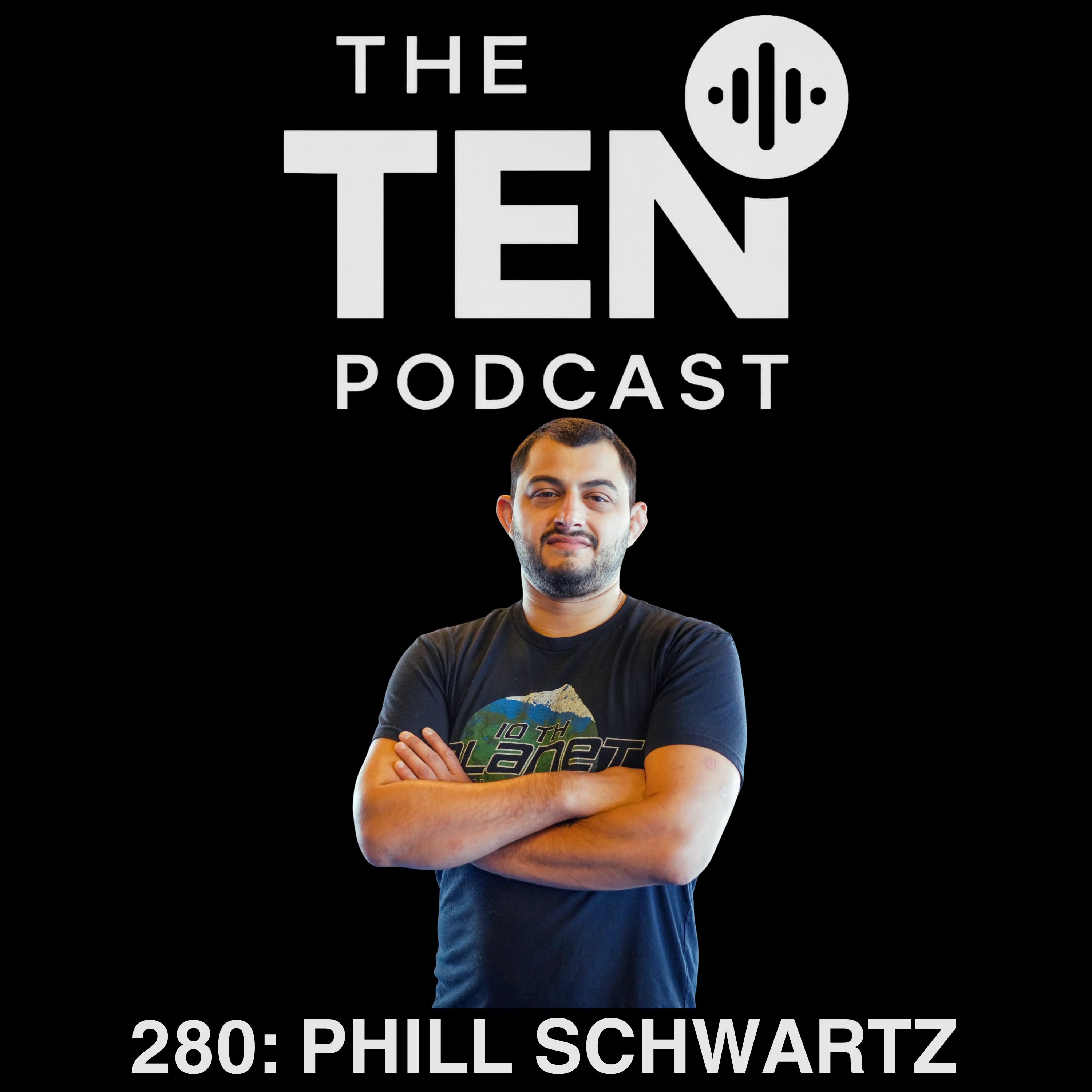280: Phill Schwartz