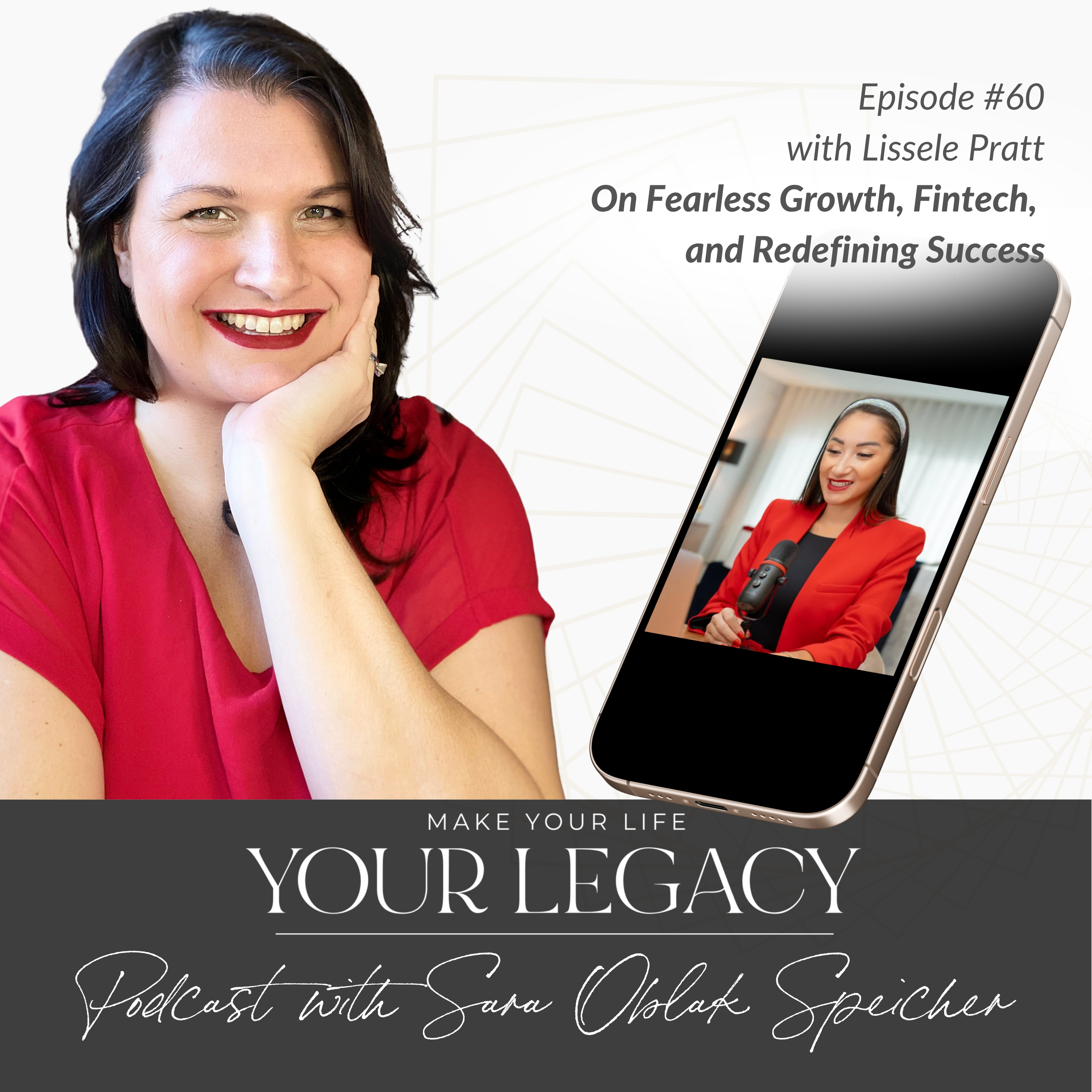 Make Your Life Your Legacy Podcast