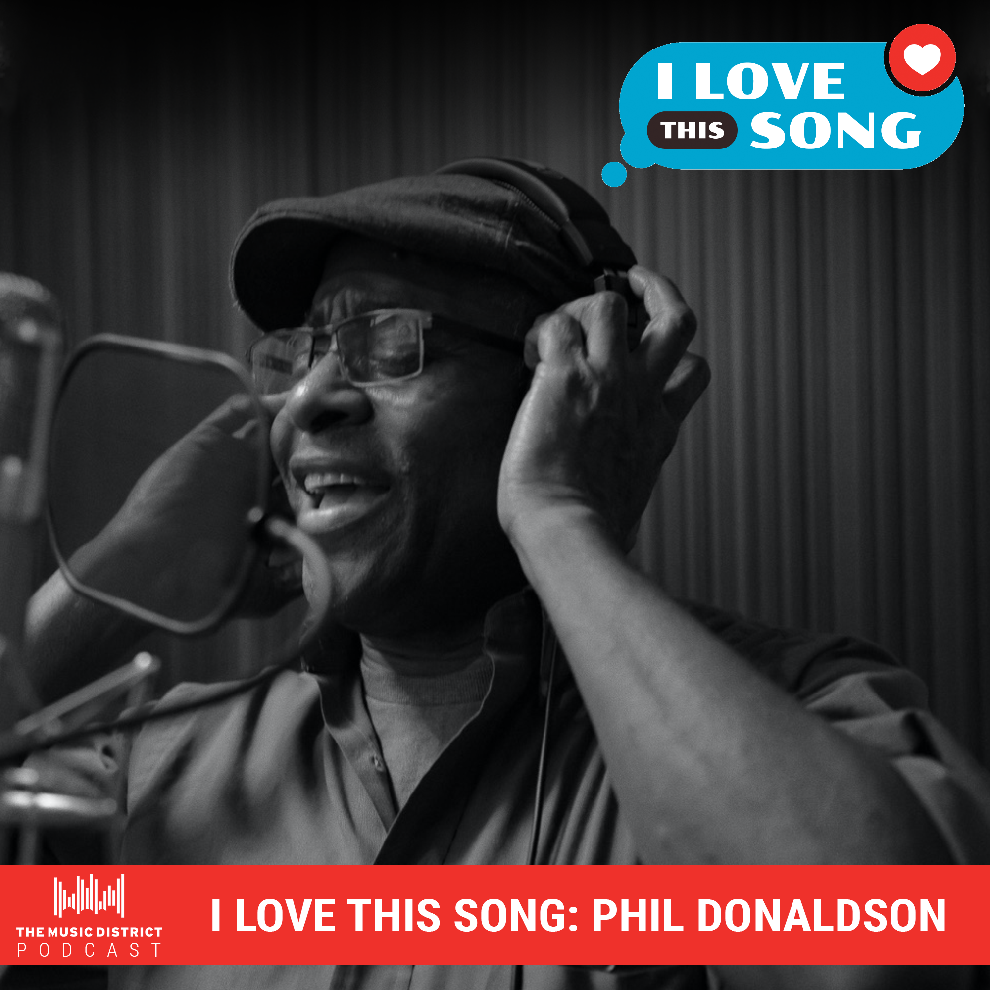 Episode 06: I Love This Song - Phil Donaldson episode artwork