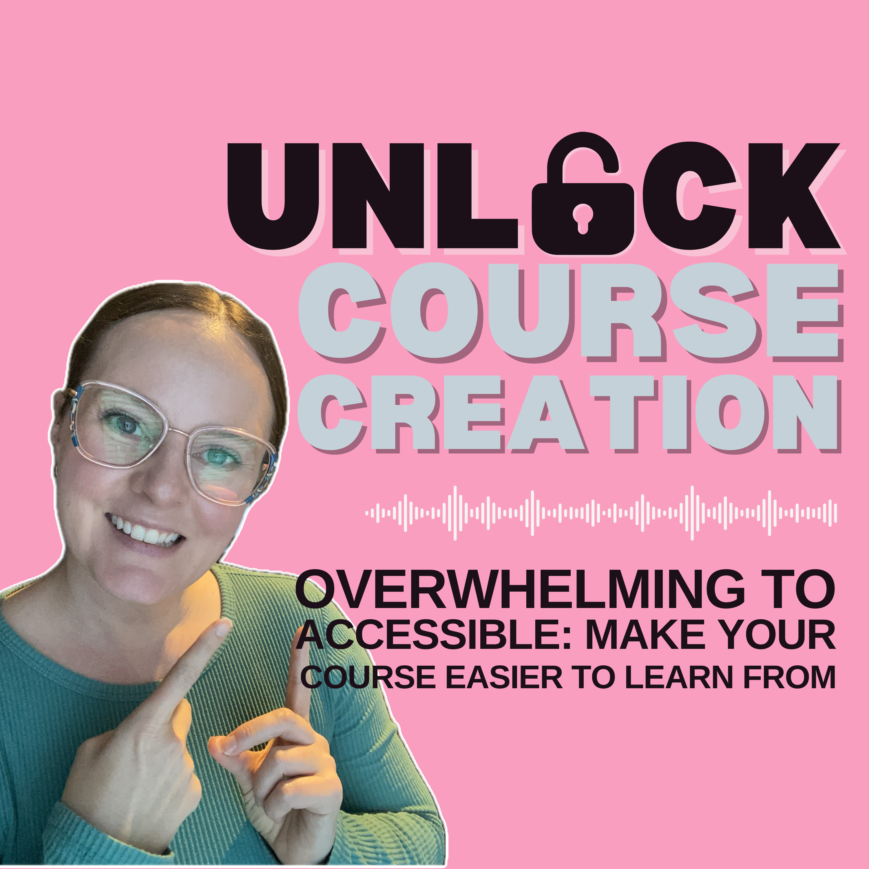 Unlock Course Creation: A millennial mom\'s approach to impactful online courses