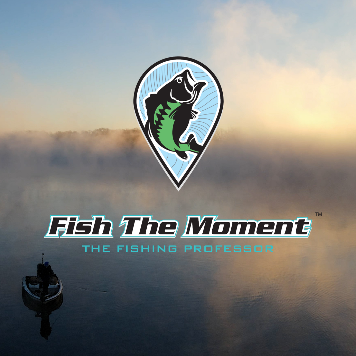 Fish the Moment Podcast