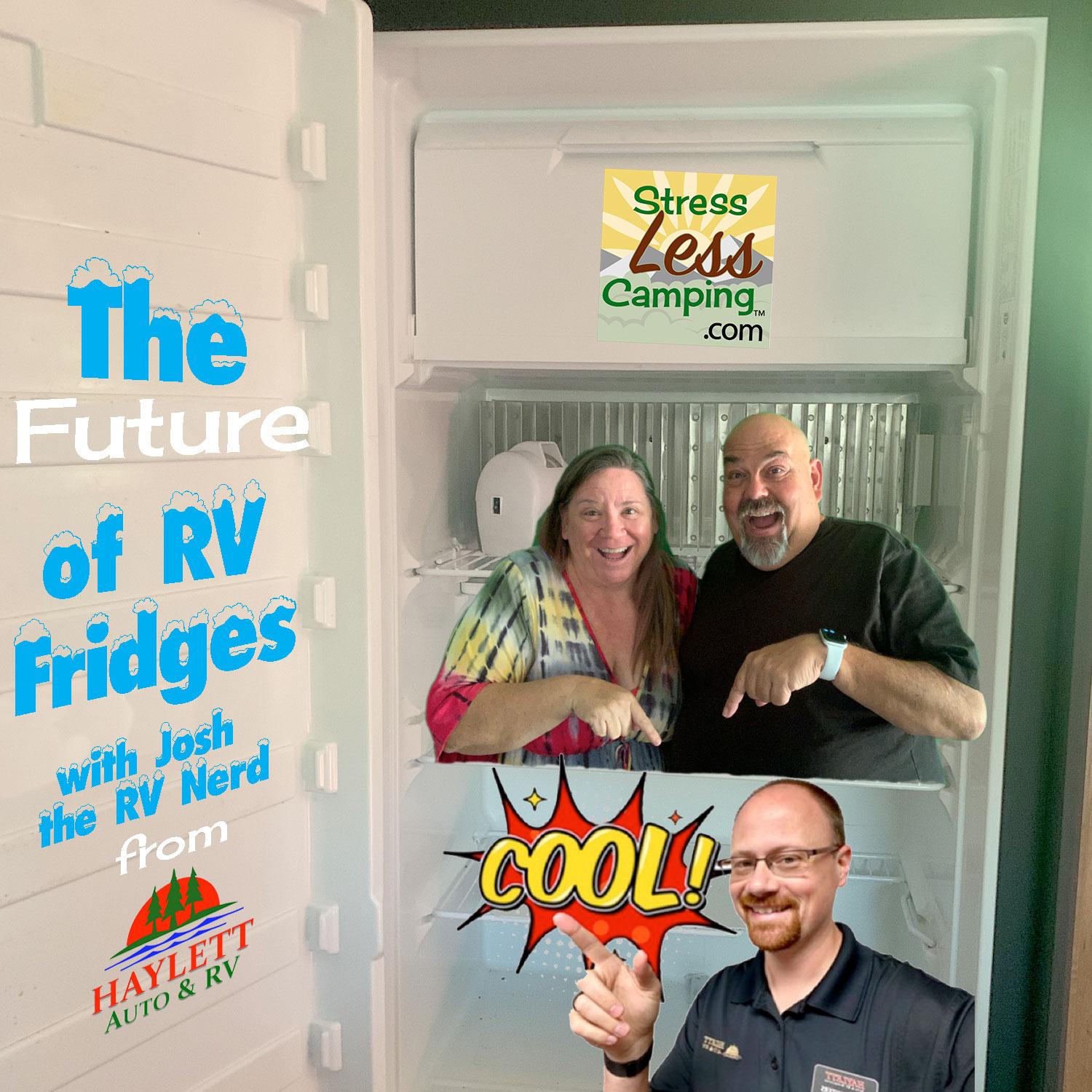 New RV refrigeration trends with Josh the RV Nerd
