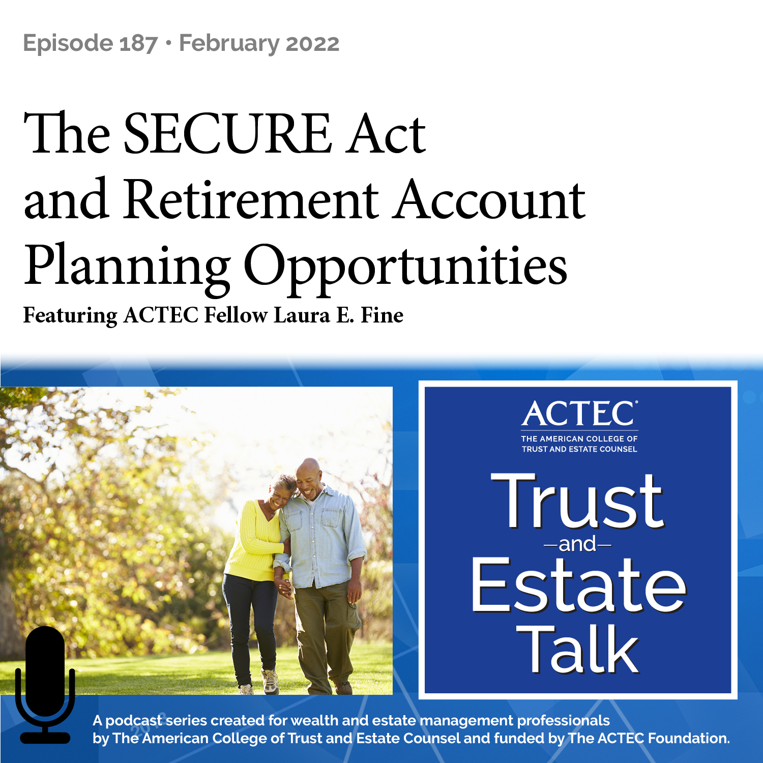 ACTEC Trust & Estate Talk