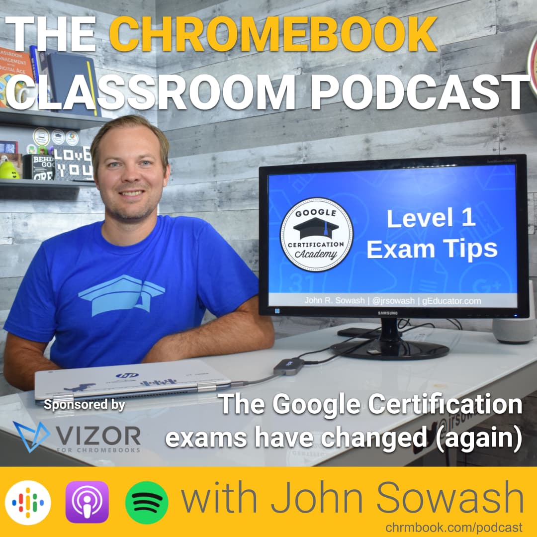 The Chromebook Classroom Podcast