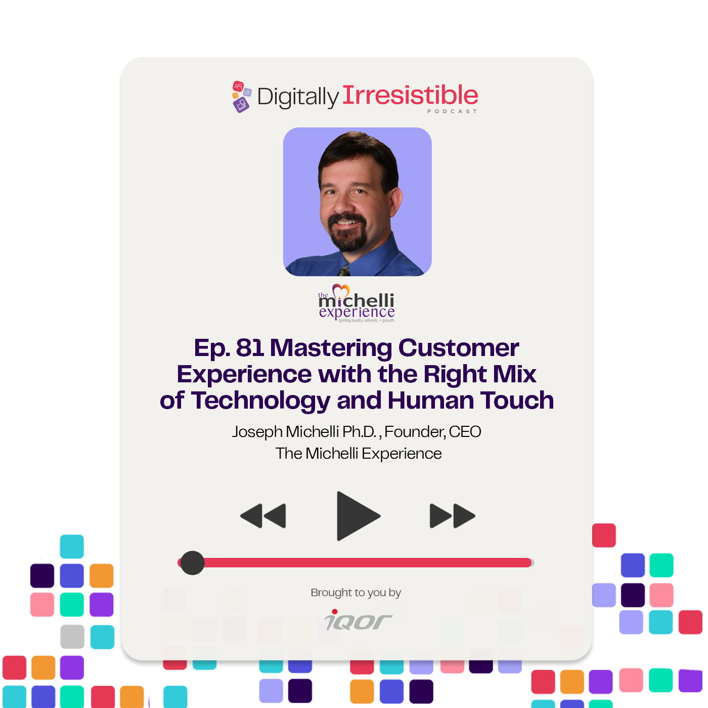Mastering Customer Experience with the Right Mix of Technology and Human Touch