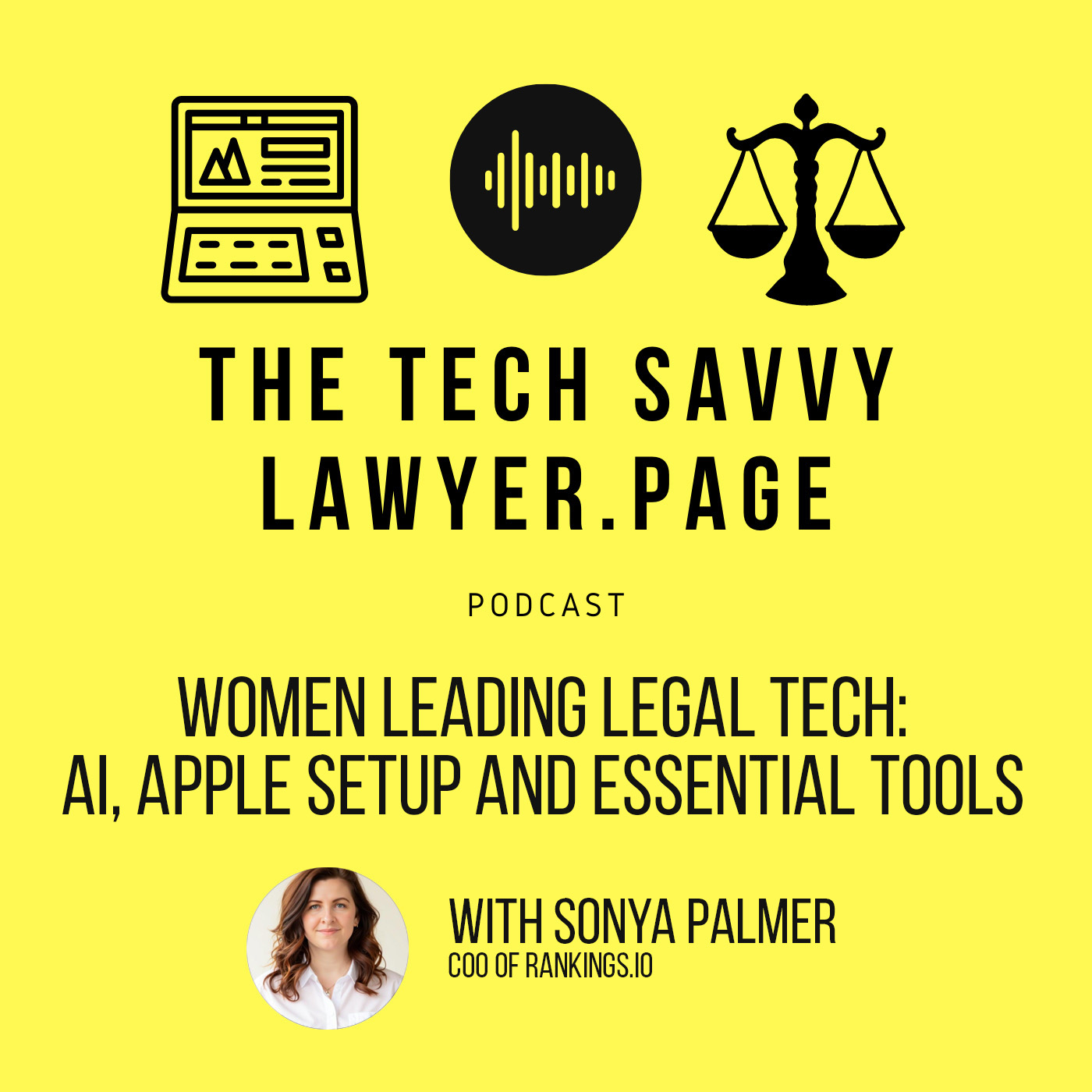 The Tech Savvy Lawyer