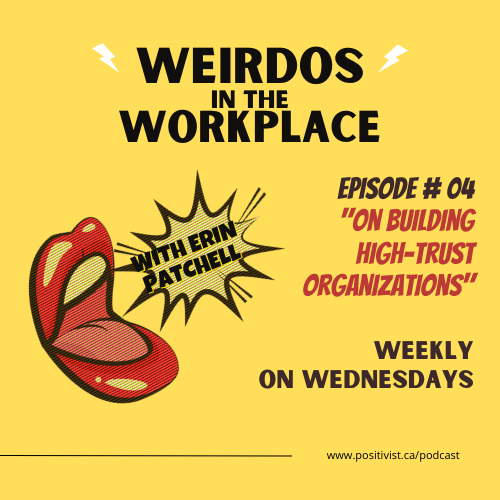 Weirdos In the Workplace
