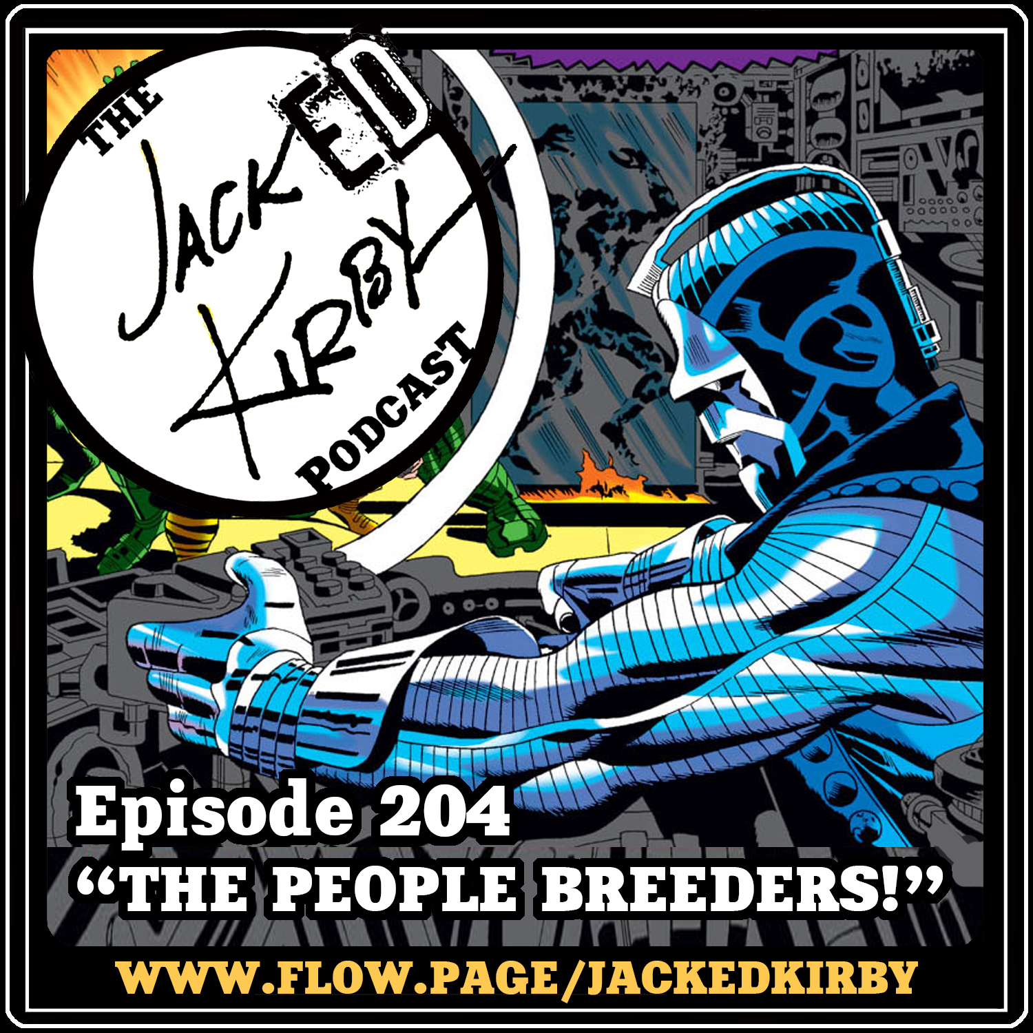 Episode 204- “The People Breeders!”
