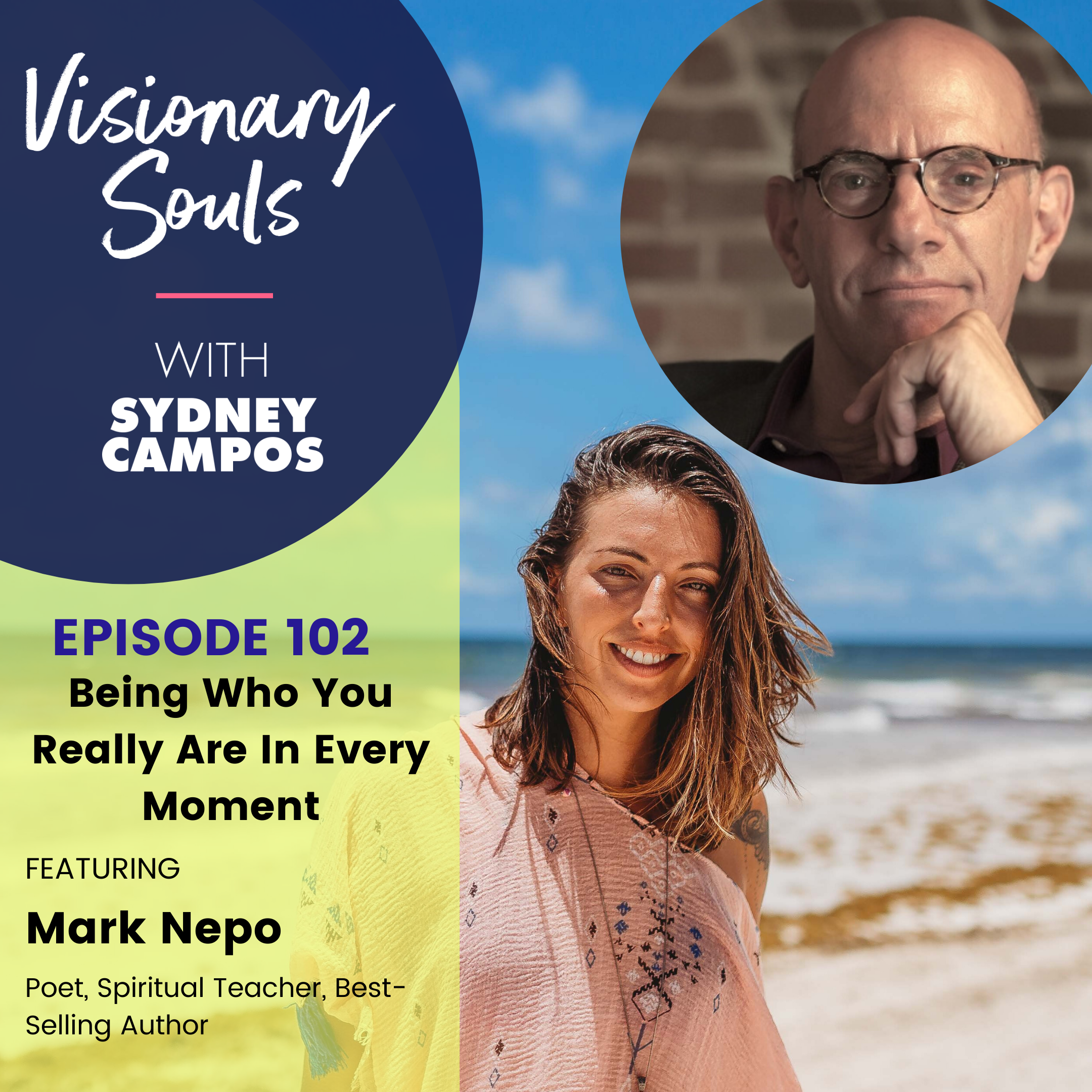 Visionary Souls with Sydney Campos