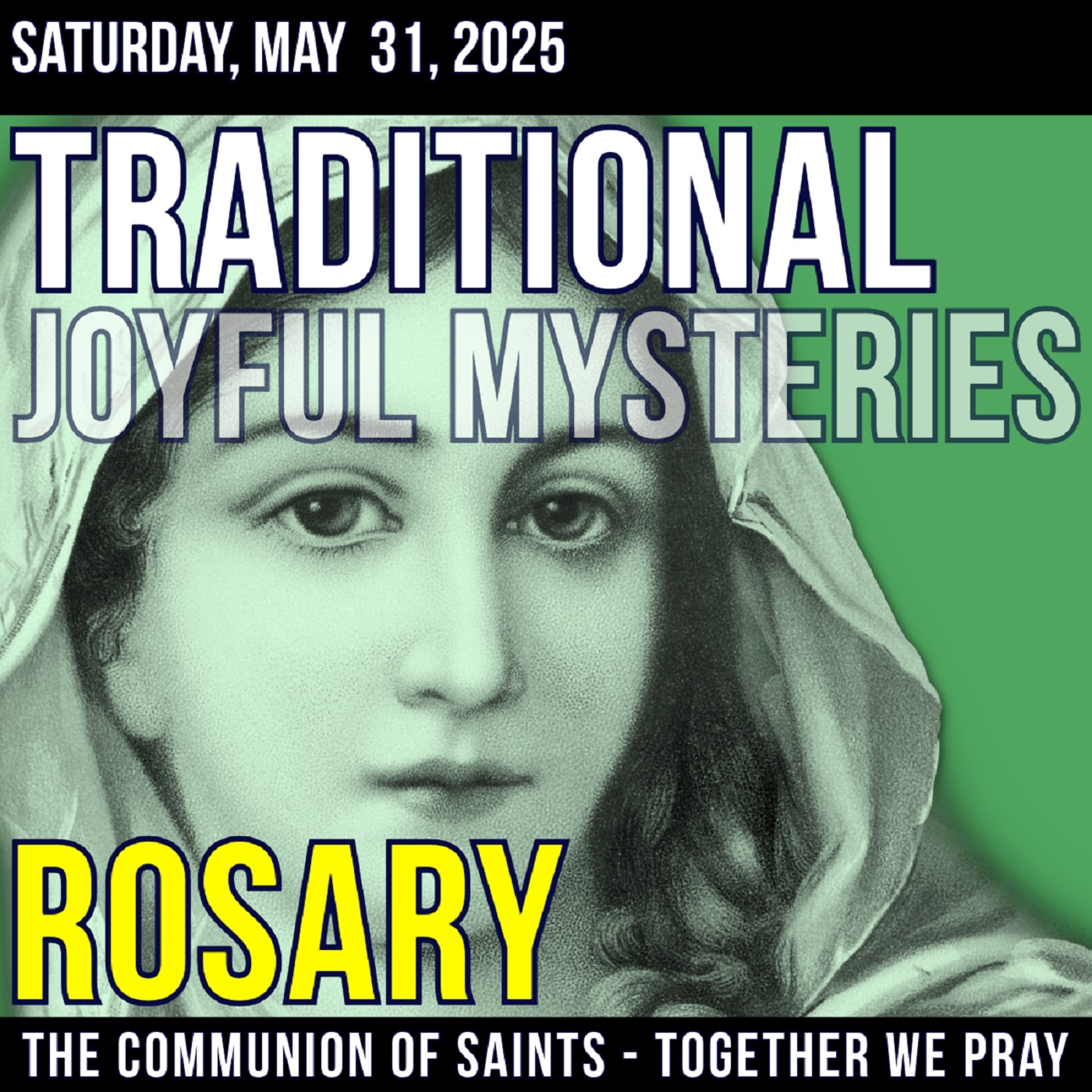 TRADITIONAL ROSARY - SATURDAY - SLOW AND MYSTICAL