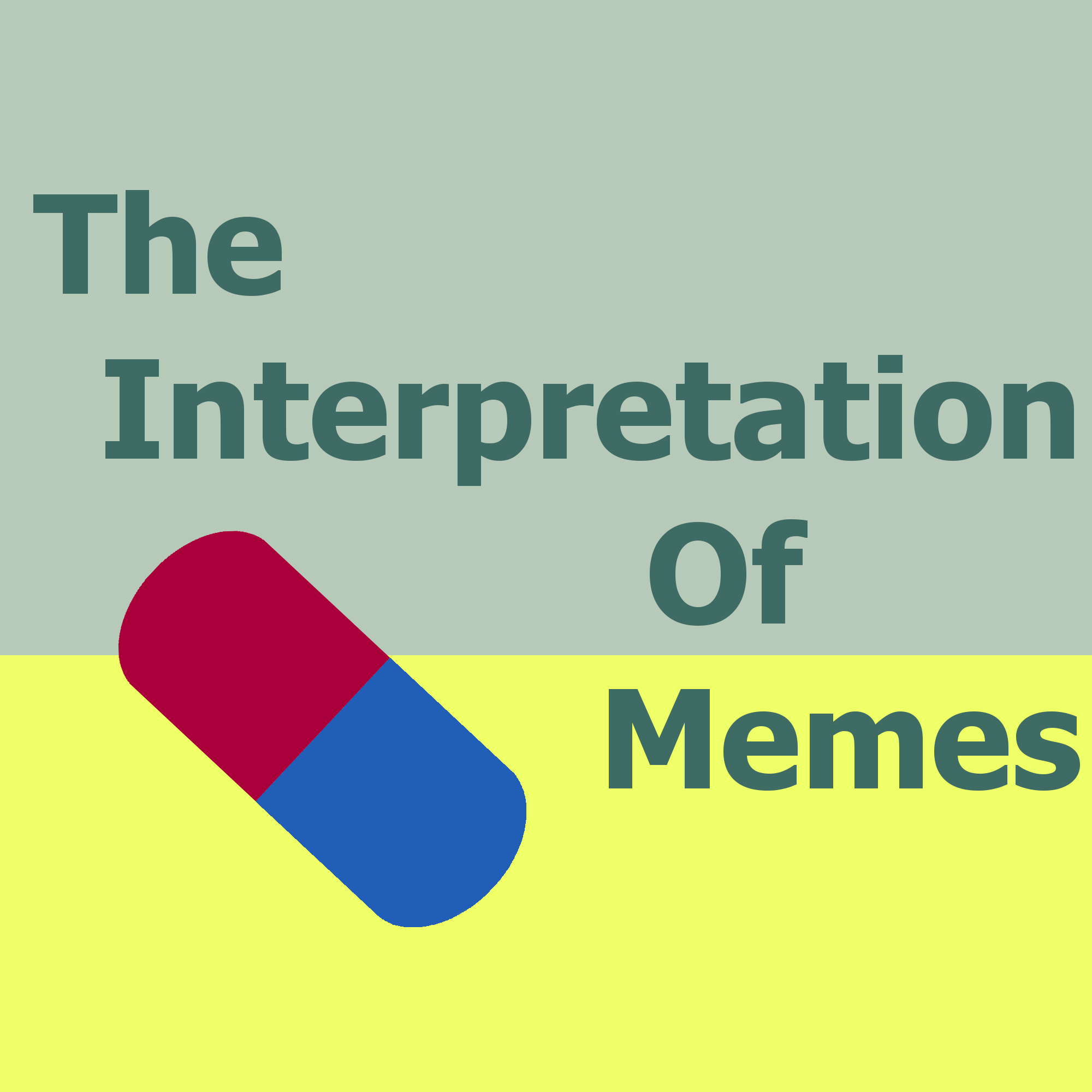 The Interpretation Of Memes
