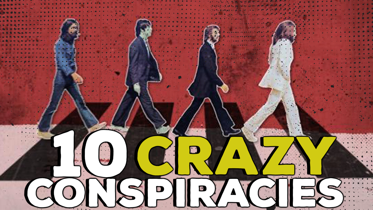 10 Crazy Conspiracy Theories = DFF