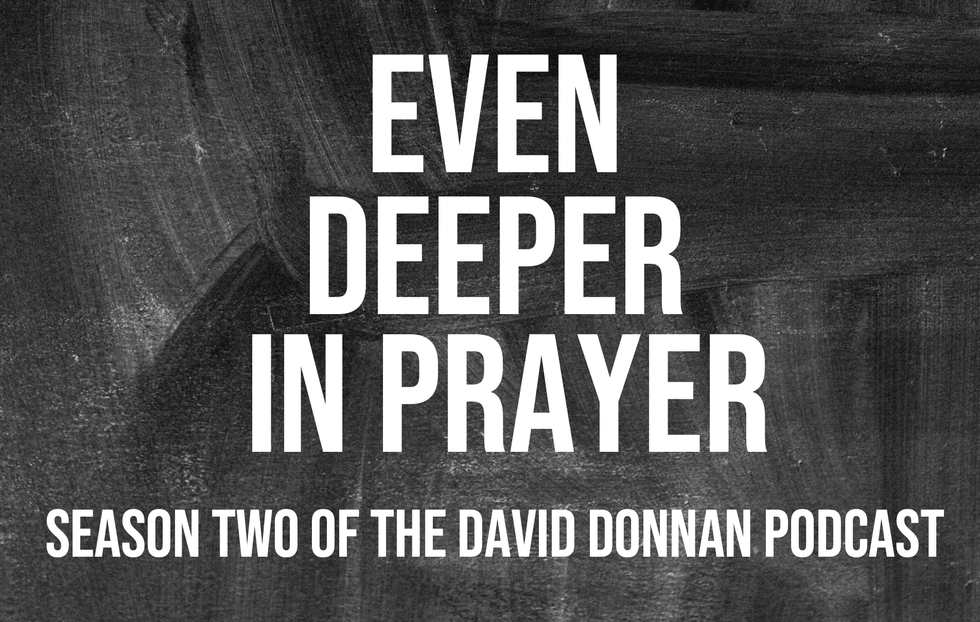 David Donnan Podcast