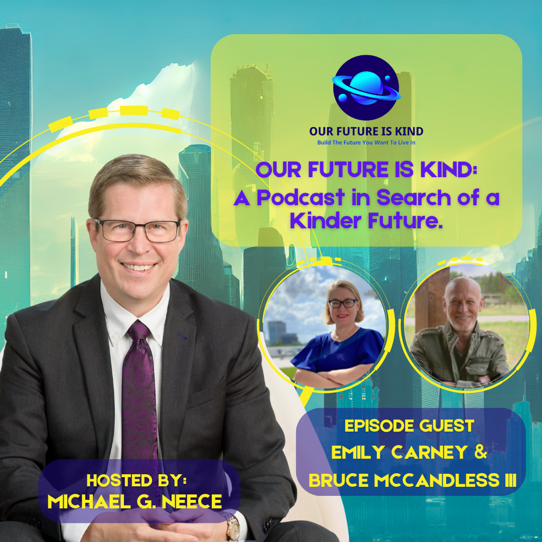 Our Future is Kind Podcast
