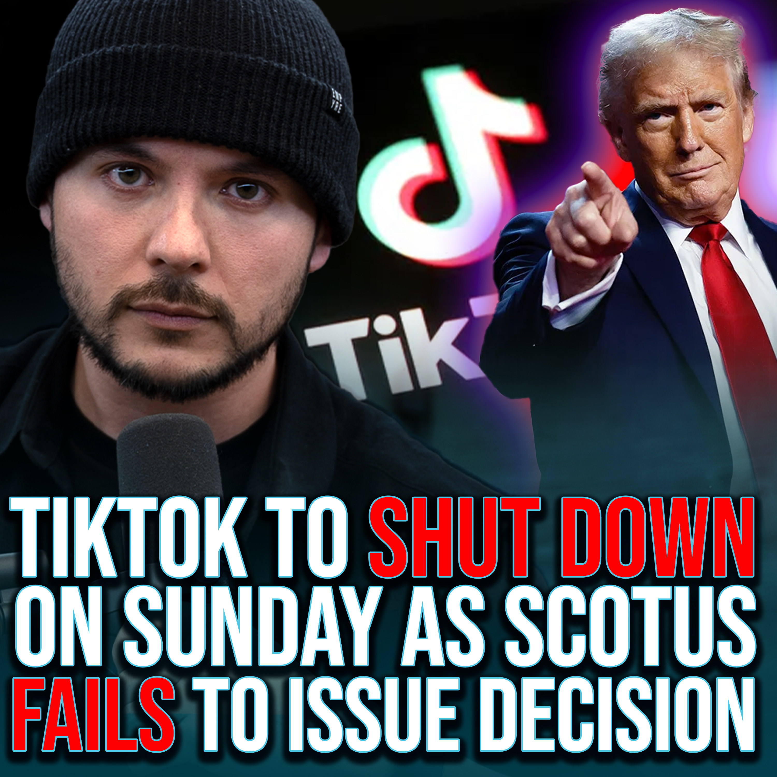 Tiktok To SHUT DOWN On Sunday As SCOTUS Fails To Issue Decision On Ban, Trump Says HOLD UP