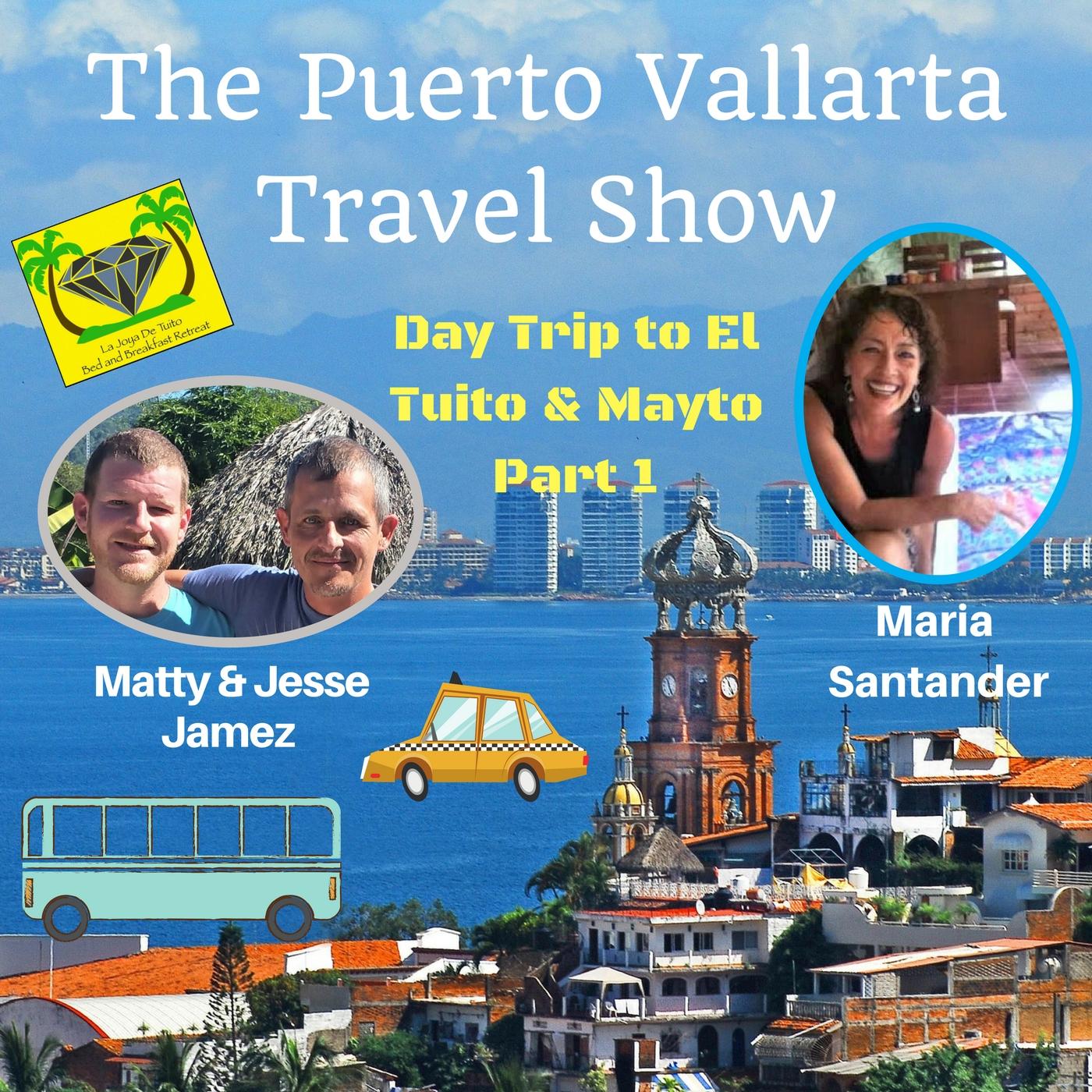 Puerto Vallarta Travel  Show Podcast