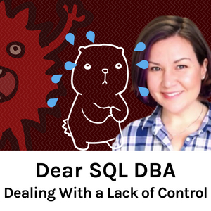 Dear SQL DBA