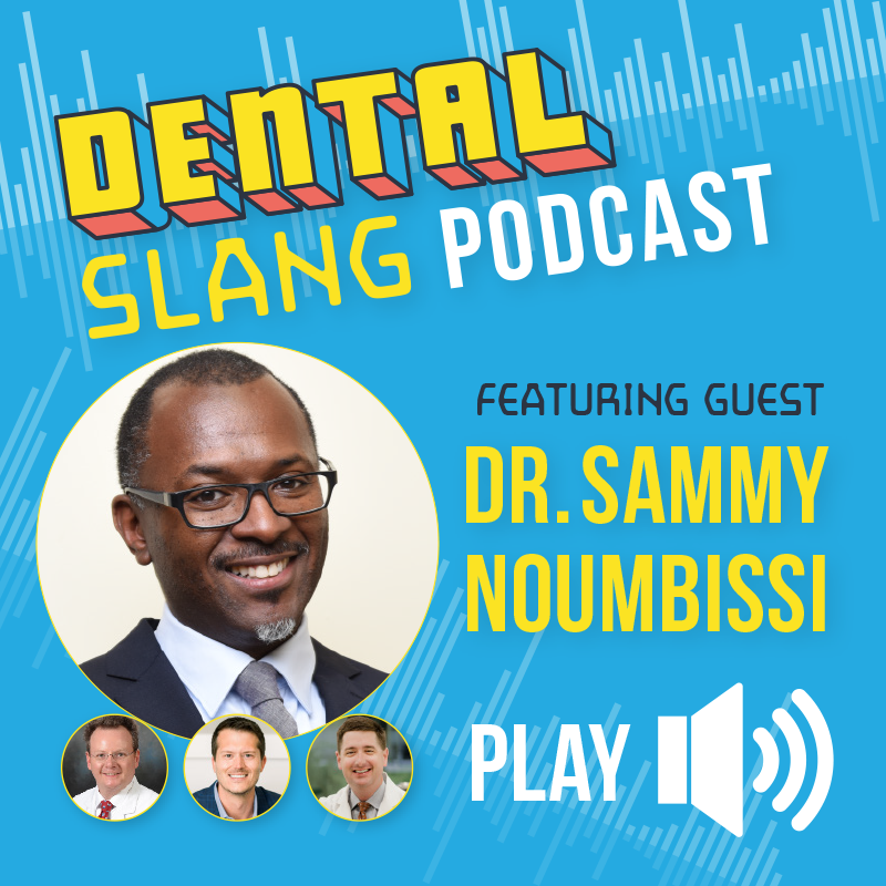 Dental Slang