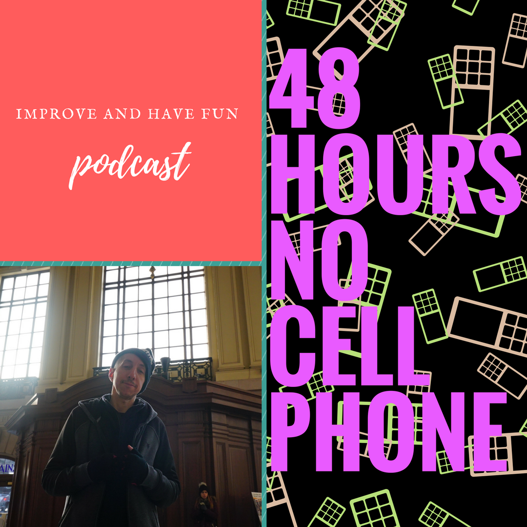 48 Hours No Cell Phone-AUDIO version