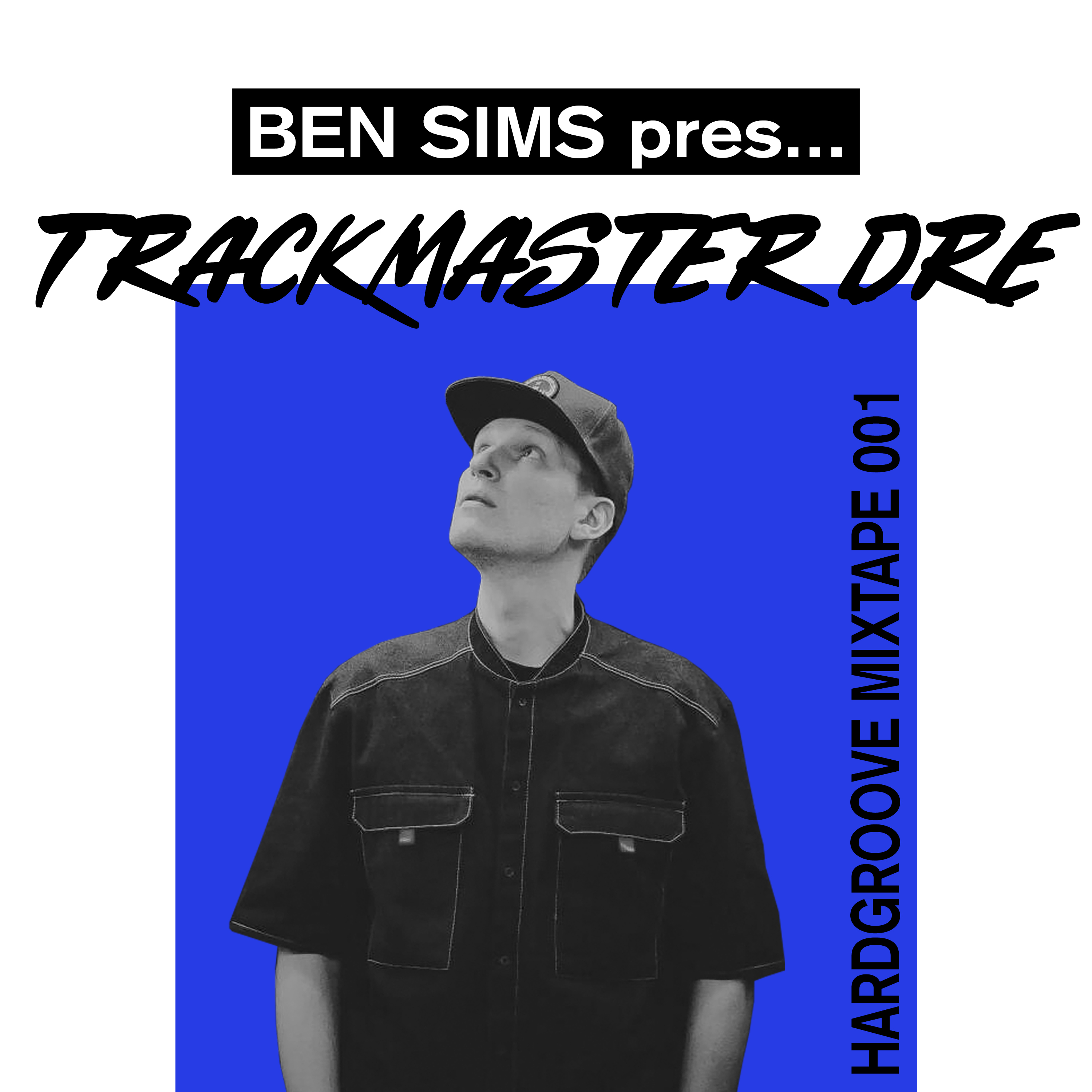 001: Trackmaster Dre