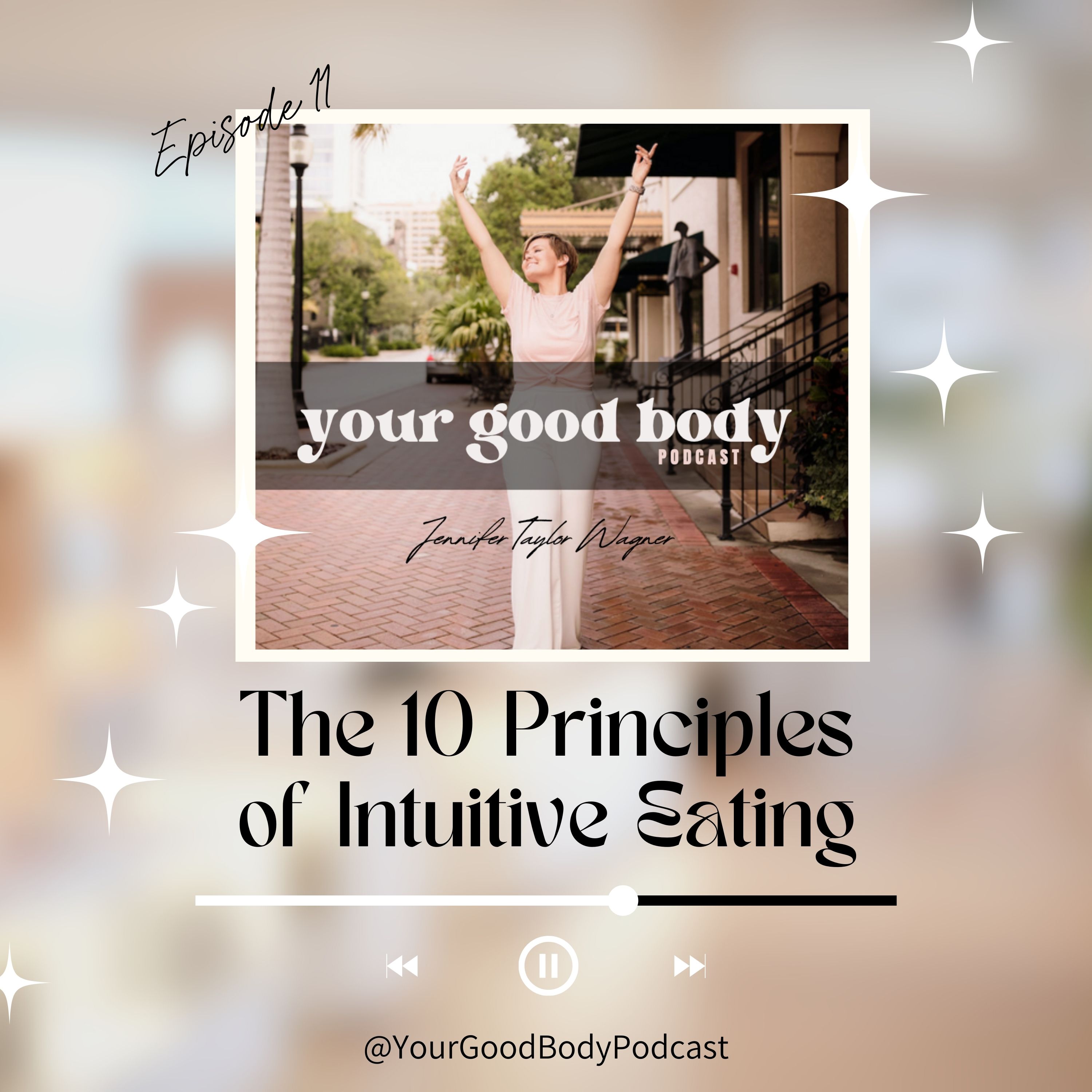 The 10 Principles of Intuitive Eating