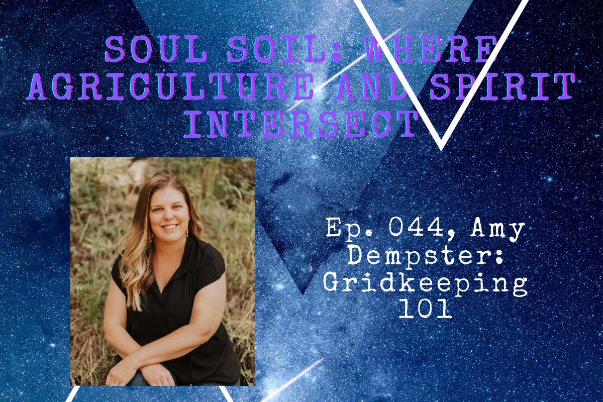 Soul Soil: Where Agriculture and Spirit Intersect with Brooke Kornegay