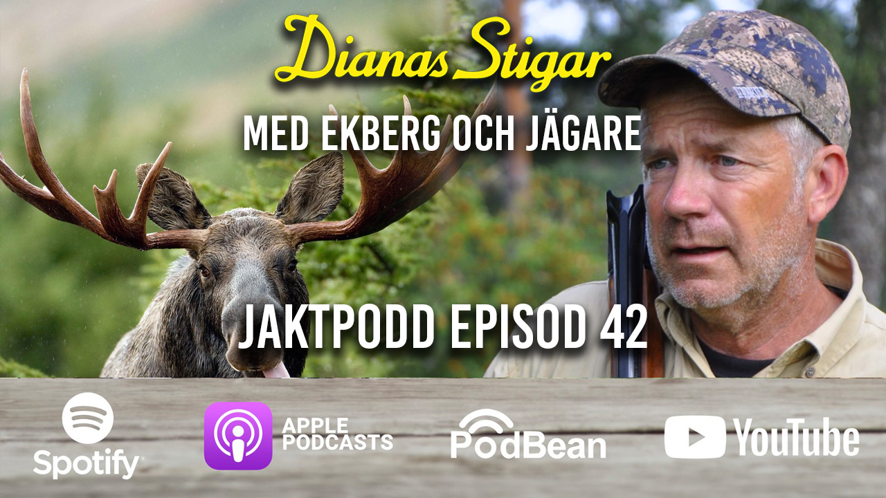 På Dianas Stigar med Ekberg och Jägare - En jaktpodd