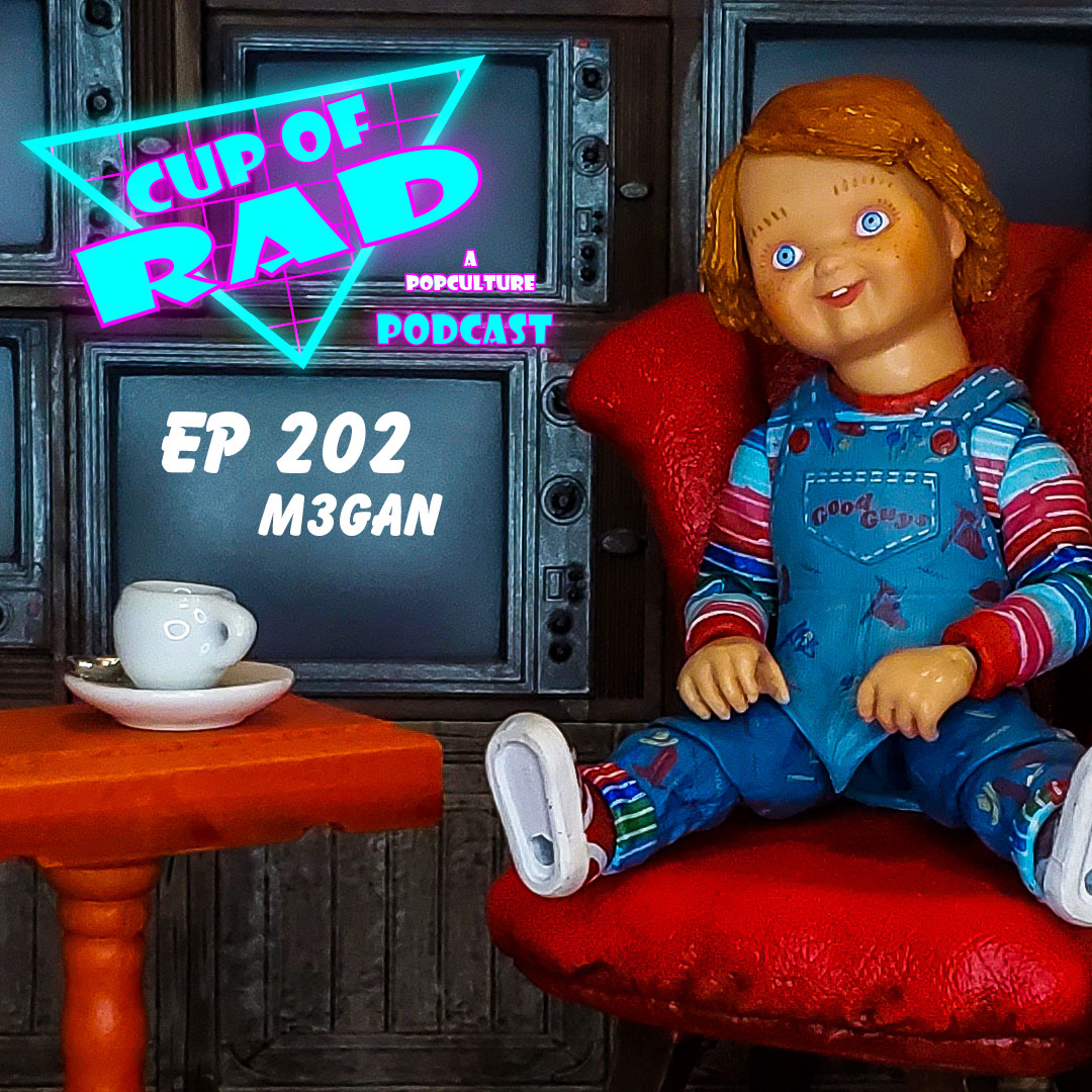 Ep. 202 - M3GAN, Menu, & More