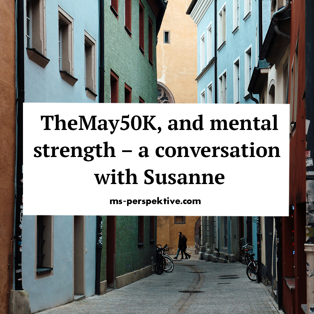 #121: TheMay50K, and mental strength – a conversation with Susanne Melanie Schmid