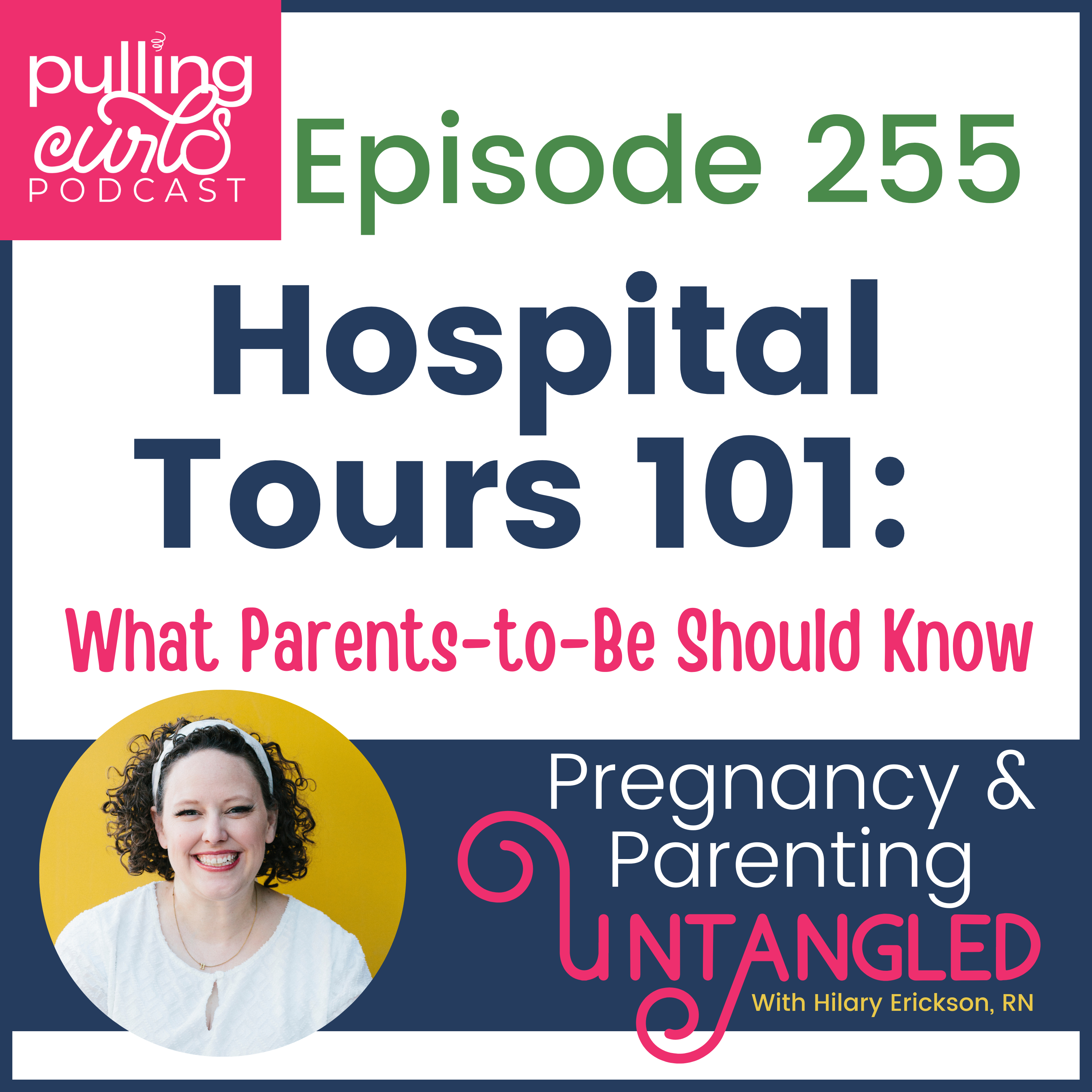 Pulling Curls Podcast: Pregnancy & Parenting Untangled