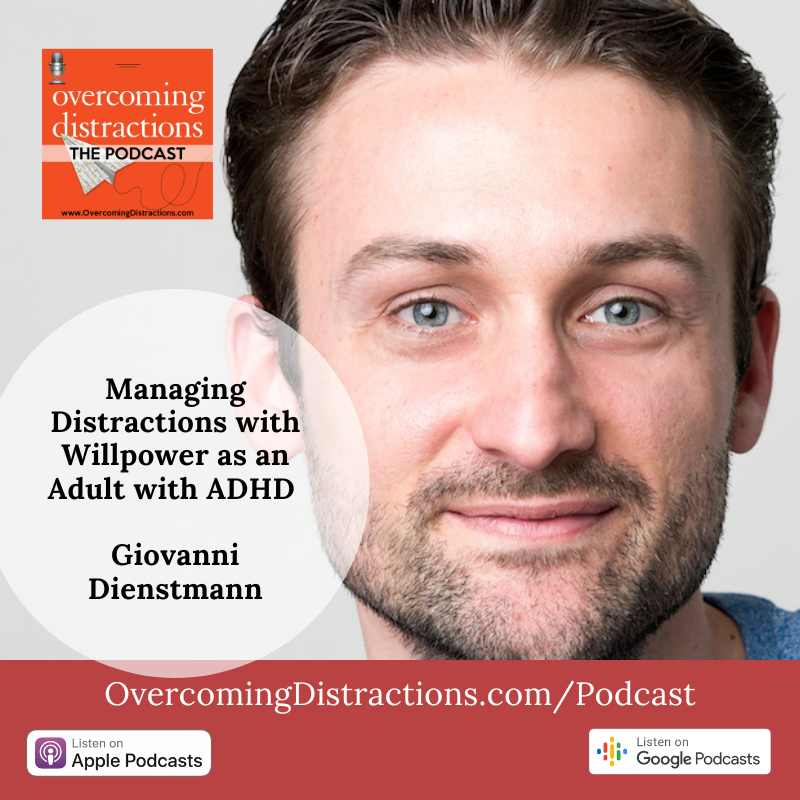 Managing Distractions with Willpower as an Adult with ADHD
