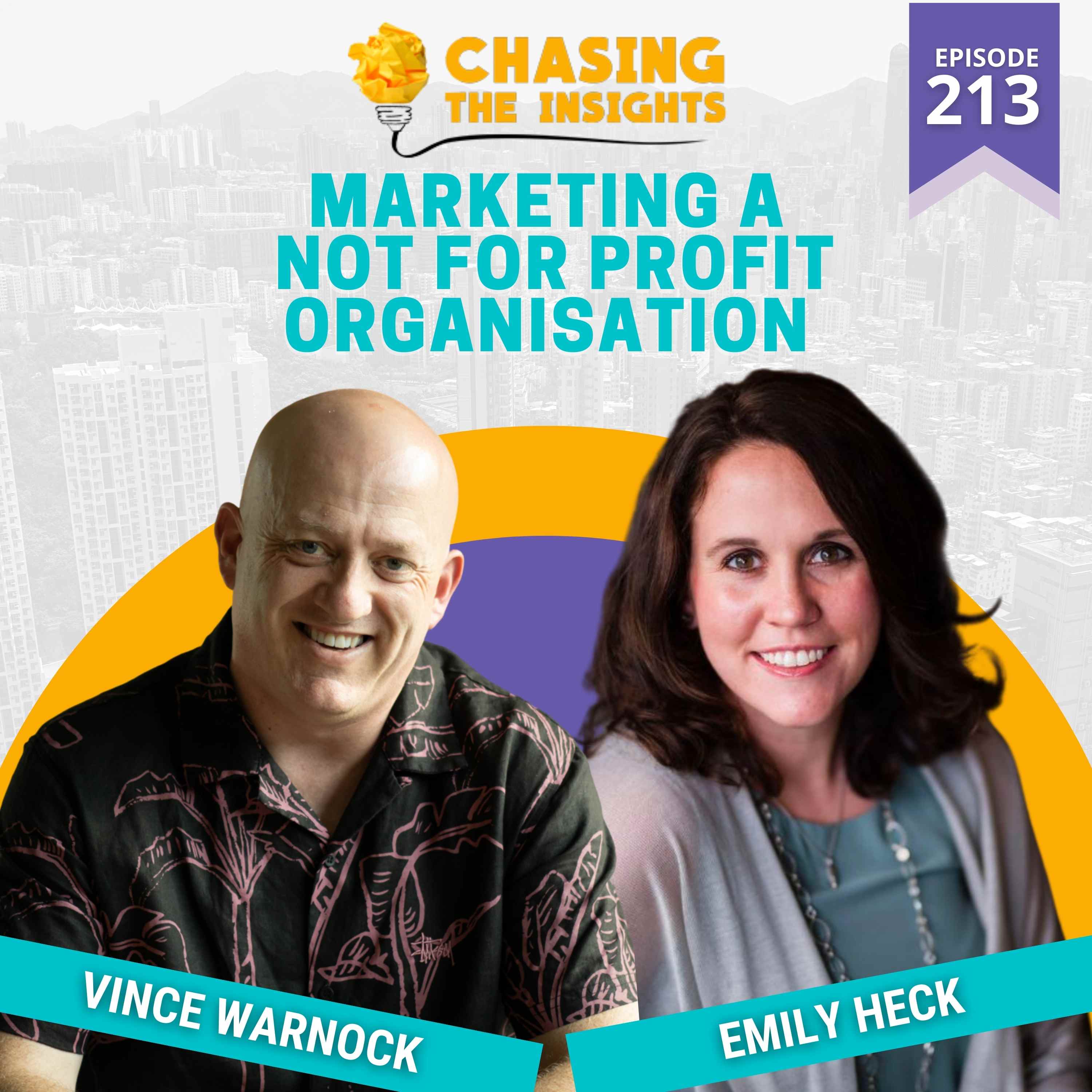 EP213 - Emily Heck on marketing for a not-for-profit organisation