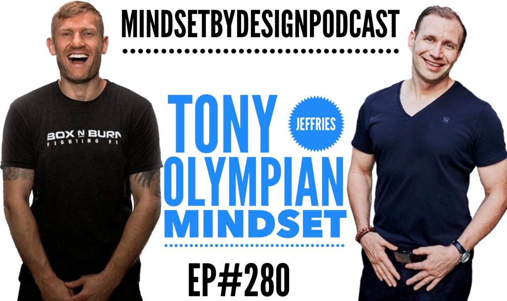 Episode #280: Tony Jeffries Olympian Boxing Mindset episode artwork
