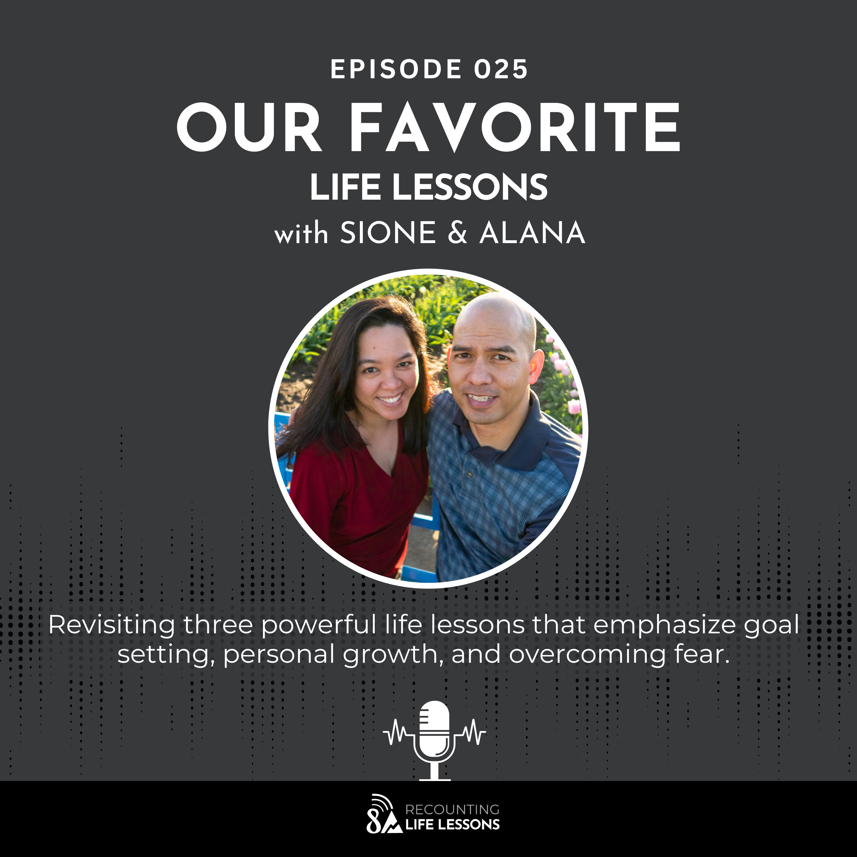 Recounting Life Lessons