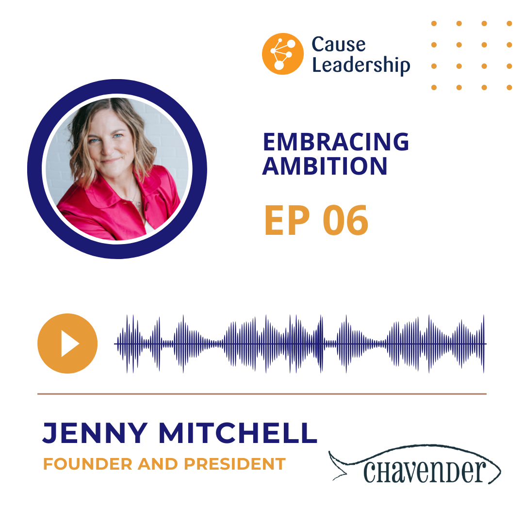 Cause Leadership Podcast