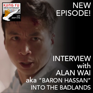 Interview with Alan Wai, ”Baron Hassan”, Into the Badlands