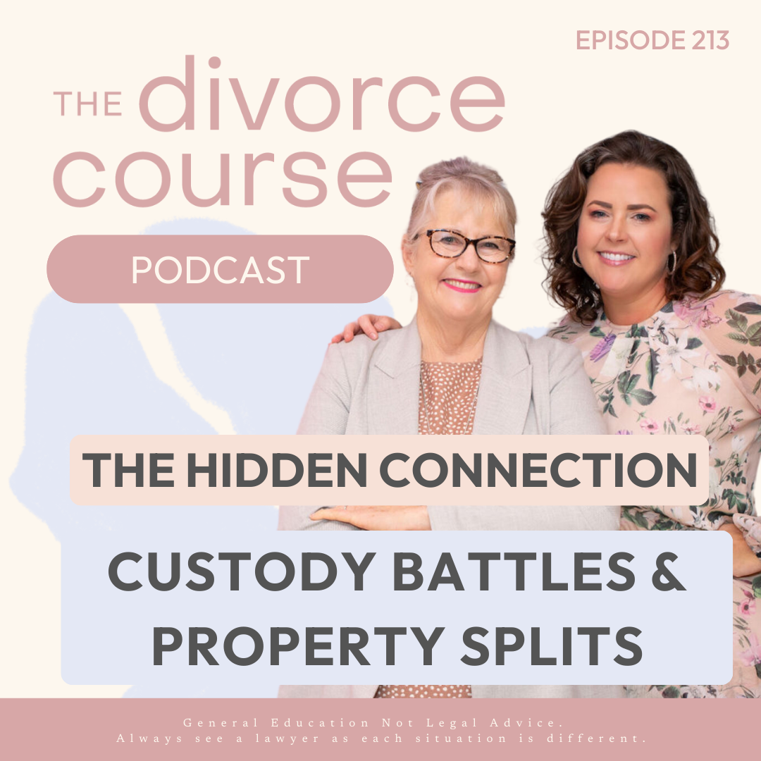 The Hidden Connection: Custody Battles & Property Splits in Divorce