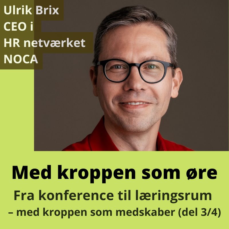Med kroppen som øre