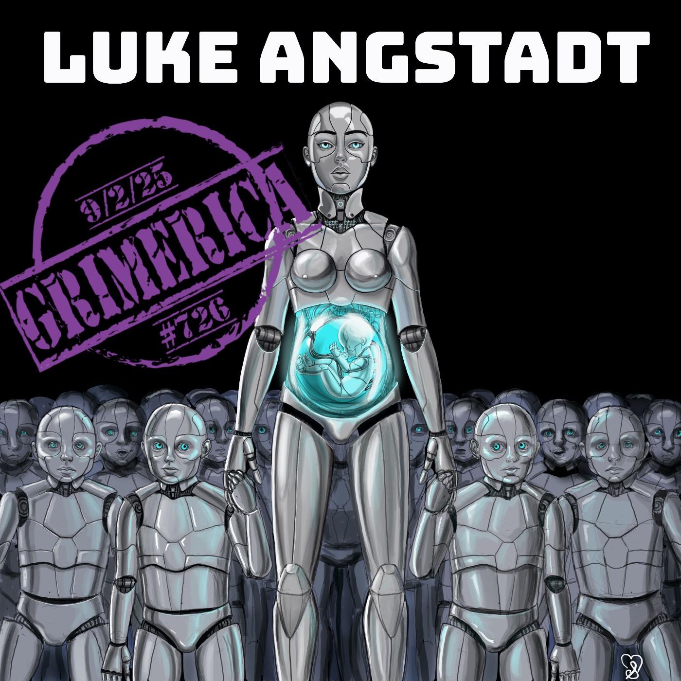 #726 - Luke Angstadt - Historical Framework of Tech Singularity and AI