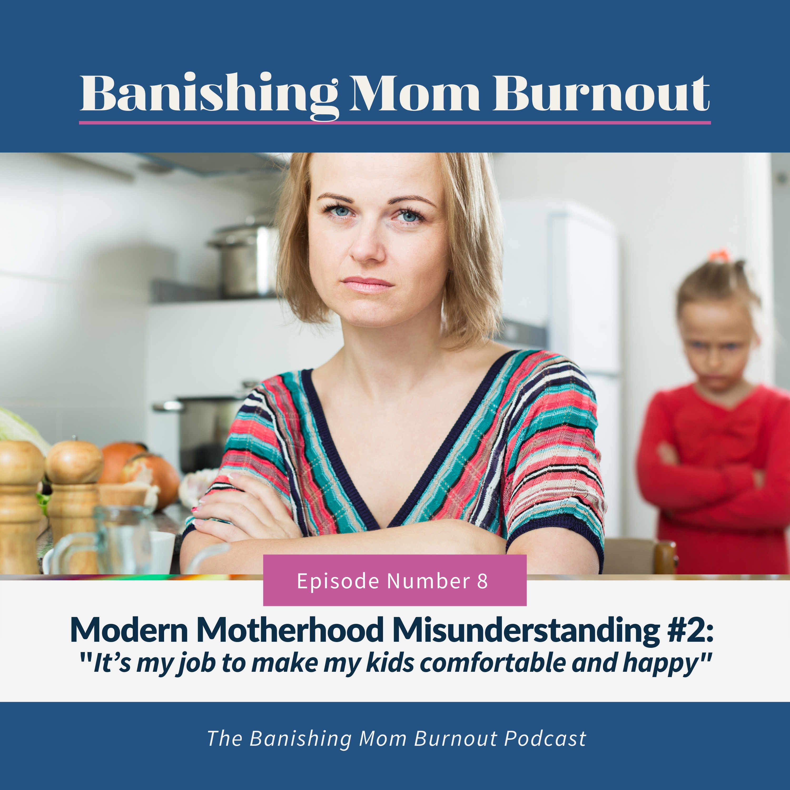 Banishing Mom Burnout