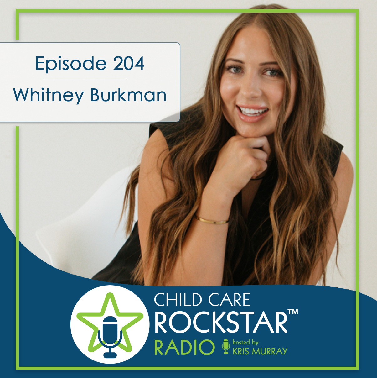 Episode 204 with Whitney Burkman - From Home to Center: Young Leadership in Action