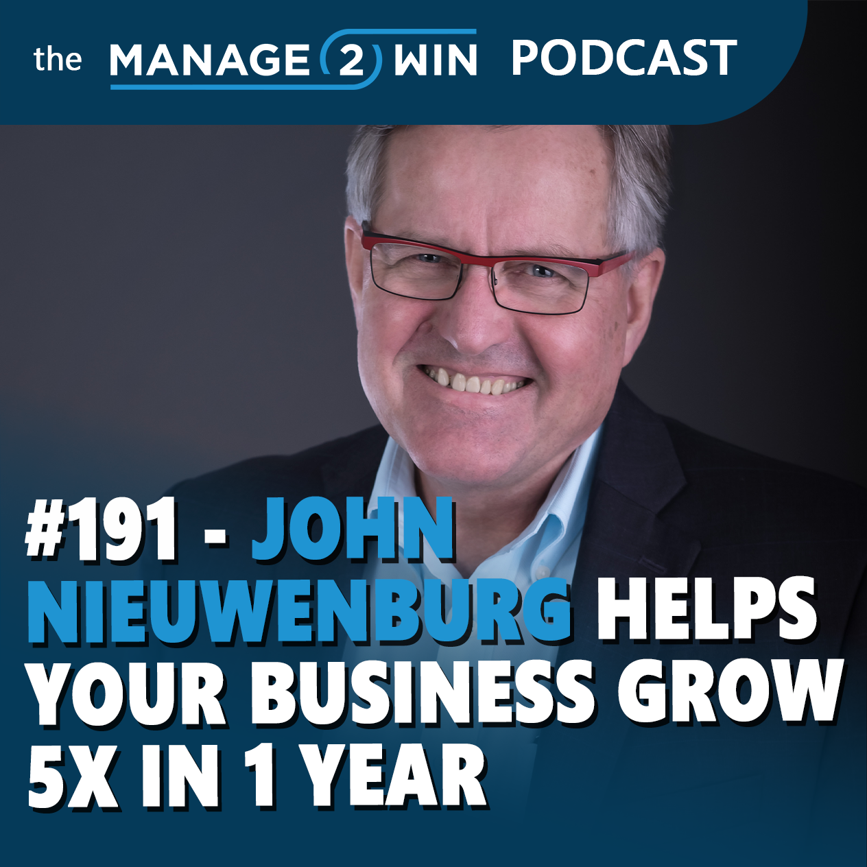The Manage 2 Win Podcast