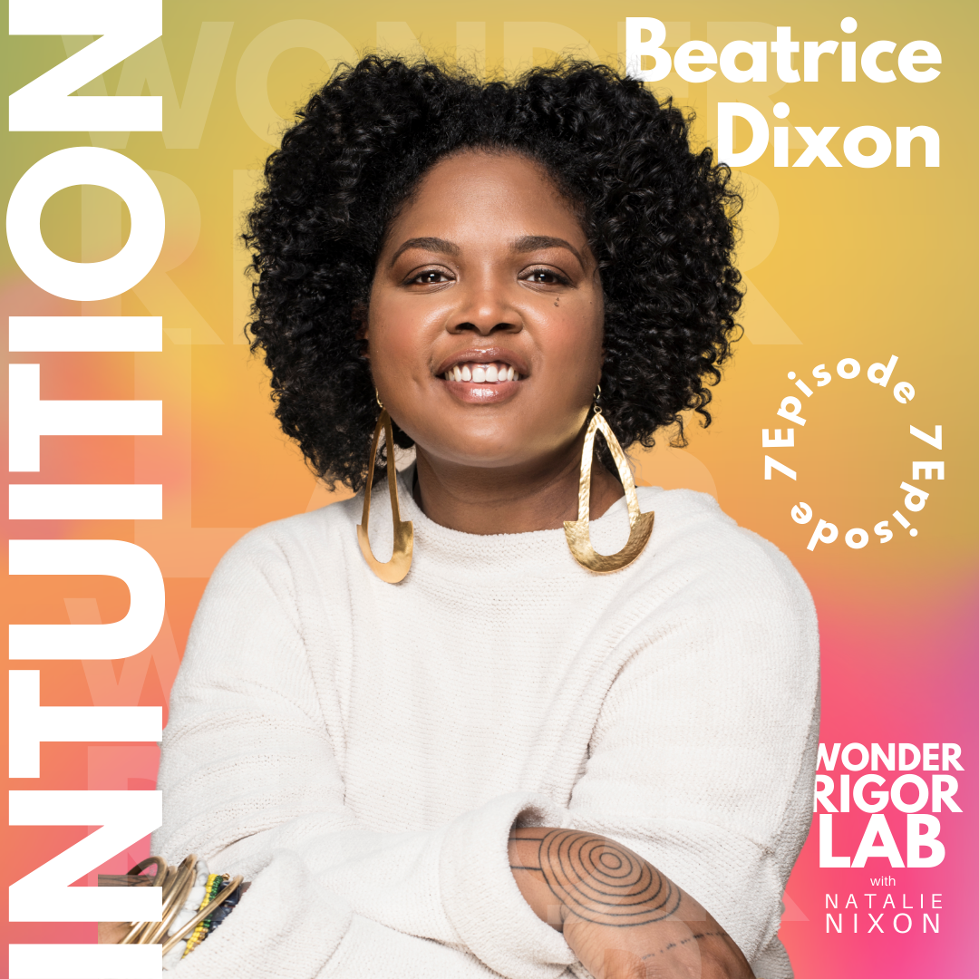 INTUITION & BEATRICE DIXON