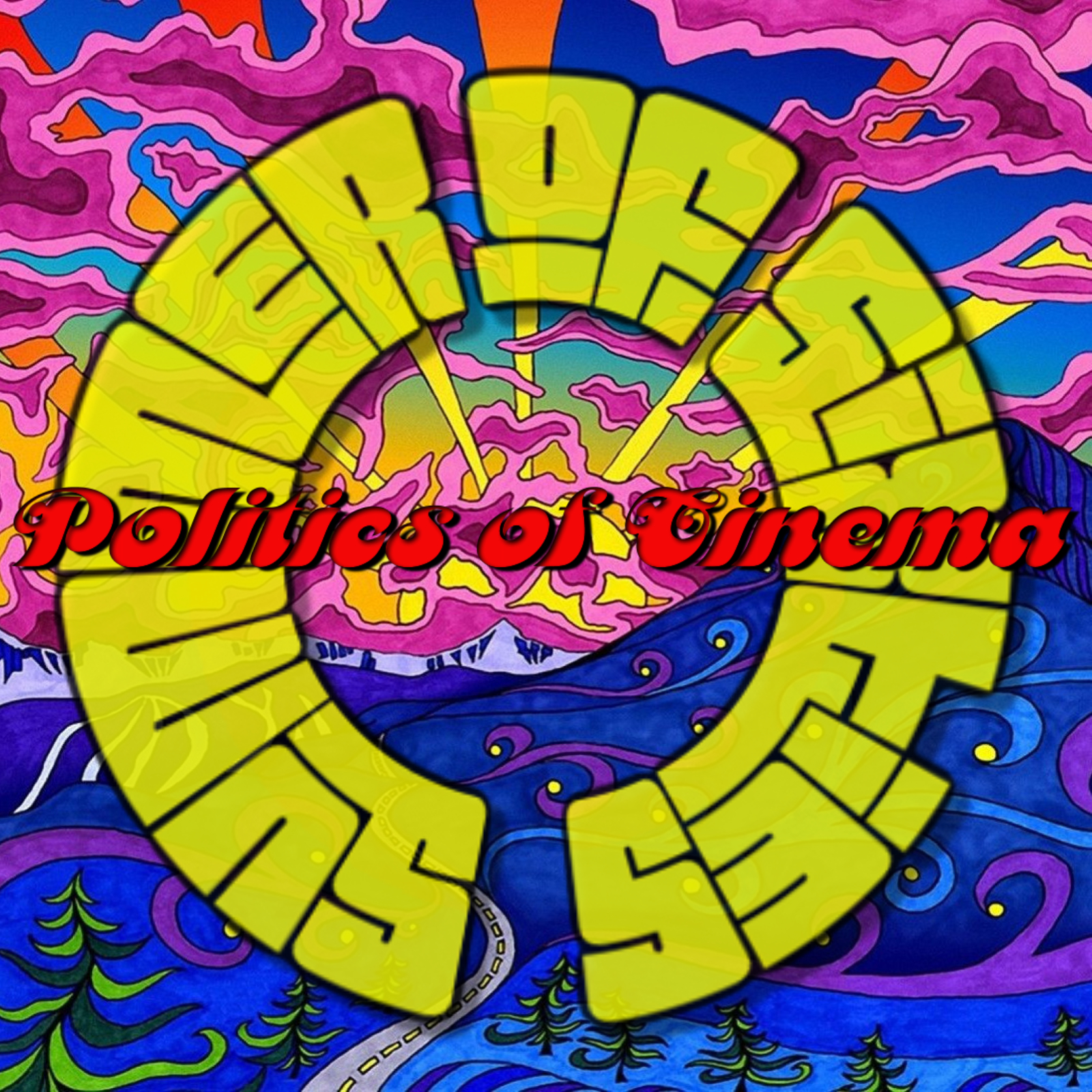 Politics of Cinema